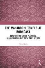 The Mahabodhi Temple at Bodhgaya