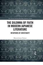 The Dilemma of Faith in Modern Japanese Literature: Metaphors of Christianity