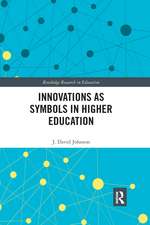 Innovations as Symbols in Higher Education