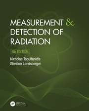 Measurement and Detection of Radiation