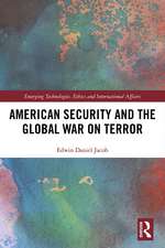 American Security and the Global War on Terror