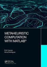 Metaheuristic Computation with MATLAB®