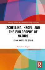 Schelling, Hegel, and the Philosophy of Nature