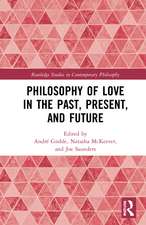 Philosophy of Love in the Past, Present, and Future