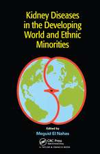 Kidney Diseases in the Developing World and Ethnic Minorities