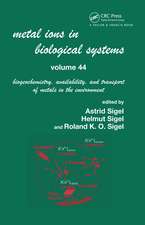 Metal Ions In Biological Systems, Volume 44: Biogeochemistry, Availability, and Transport of Metals in the Environment