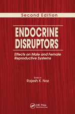 Endocrine Disruptors: Effects on Male and Female Reproductive Systems, Second Edition