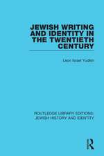 Jewish Writing and Identity in the Twentieth Century