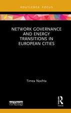 Network Governance and Energy Transitions in European Cities