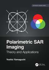 Polarimetric SAR Imaging: Theory and Applications