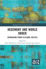 Hegemony and World Order: Reimagining Power in Global Politics