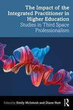 The Impact of the Integrated Practitioner in Higher Education