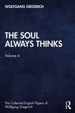 The Soul Always Thinks