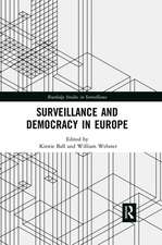 Surveillance and Democracy in Europe