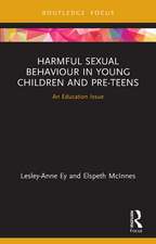 Harmful Sexual Behaviour in Young Children and Pre-Teens