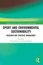 Sport and Environmental Sustainability: Research and Strategic Management