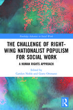 The Challenge of Right-wing Nationalist Populism for Social Work