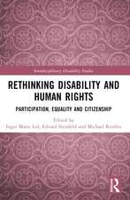 Rethinking Disability and Human Rights: Participation, Equality and Citizenship