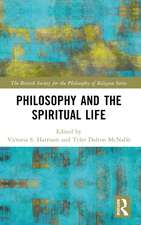 Philosophy and the Spiritual Life