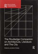 The Routledge Companion on Architecture, Literature and The City