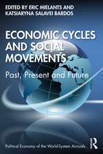 Economic Cycles and Social Movements: Past, Present and Future