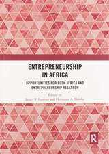 Entrepreneurship in Africa: Opportunities for both Africa and Entrepreneurship Research