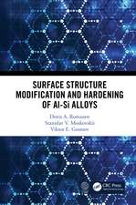 Surface Structure Modification and Hardening of Al-Si Alloys