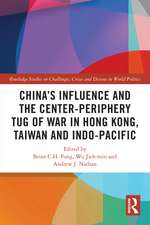 China’s Influence and the Center-periphery Tug of War in Hong Kong, Taiwan and Indo-Pacific