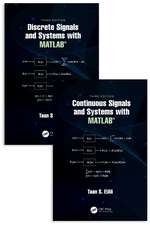 Systems and Signal Processing with MATLAB®: Two Volume Set