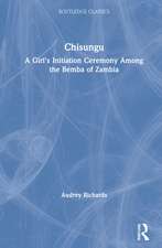 Chisungu: A Girl's Initiation Ceremony Among the Bemba of Zambia