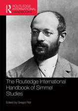 The Routledge International Handbook of Simmel Studies