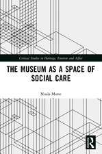 The Museum as a Space of Social Care