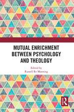 Mutual Enrichment between Psychology and Theology