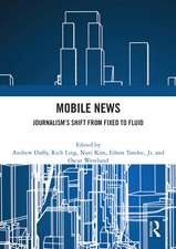 Mobile News: Journalism’s Shift from Fixed to Fluid