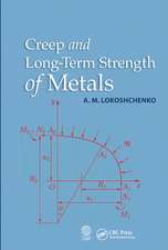 Creep and Long-Term Strength of Metals