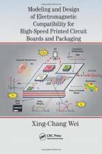 Modeling and Design of Electromagnetic Compatibility for High-Speed Printed Circuit Boards and Packaging