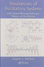 Simulations of Oscillatory Systems: with Award-Winning Software, Physics of Oscillations