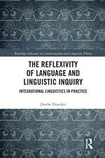 The Reflexivity of Language and Linguistic Inquiry: Integrational Linguistics in Practice