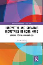 Innovative and Creative Industries in Hong Kong