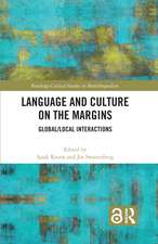 Language and Culture on the Margins