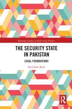 The Security State in Pakistan: Legal Foundations