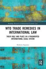 WTO Trade Remedies in International Law