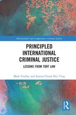 Principled International Criminal Justice: Lessons from Tort Law