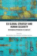 EU Global Strategy and Human Security: Rethinking Approaches to Conflict