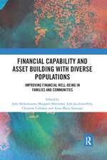 Financial Capability and Asset Building with Diverse Populations: Improving Financial Well-being in Families and Communities