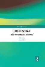 South Sudan: Post-Independence Dilemmas