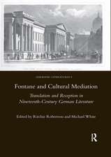 Fontane and Cultural Mediation: Translation and Reception in Nineteenth-Century German Literature