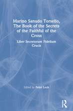 Marino Sanudo Torsello, The Book of the Secrets of the Faithful of the Cross: Liber Secretorum Fidelium Crucis