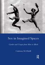 Sex in Imagined Spaces: Gender and Utopia from More to Bloch