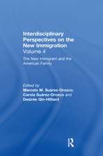 The New Immigrant and the American Family: Interdisciplinary Perspectives on the New Immigration